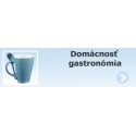  Domácnosť, gastronómia